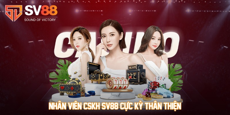 Nhân viên CSKH SV88 cực kỳ thân thiện